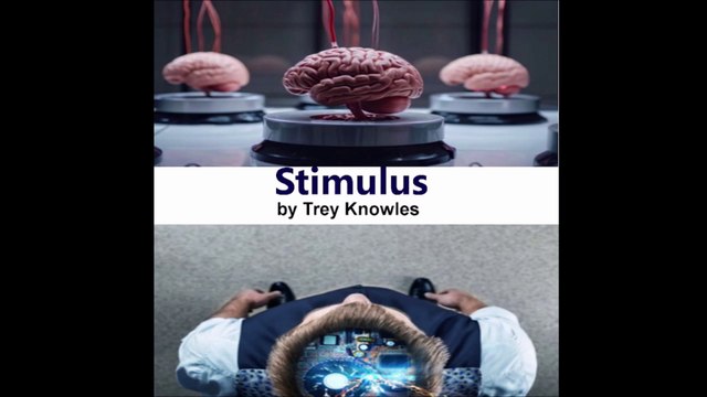 Trey Knowles - Stimulus