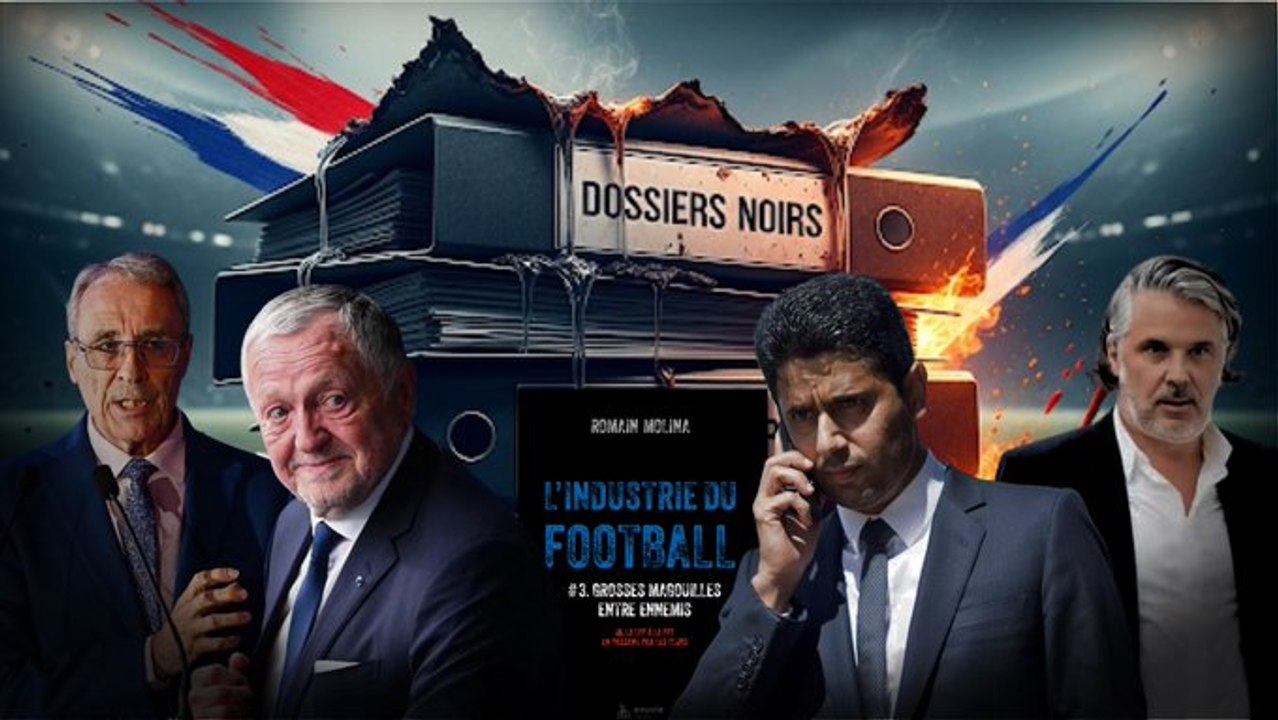 Les dossiers noirs du football français
