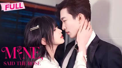 Mine, Said The Rose – FULL MOVIE [Eng Sub]