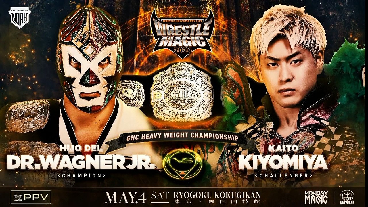 NOAH Wrestle Magic 2024 GHC Heavyweight Championship Kaito Kiyomiya vs El Hiho Del Dr Wagner Jr