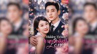 Hidden Tycoon, Unmasked Love - Full