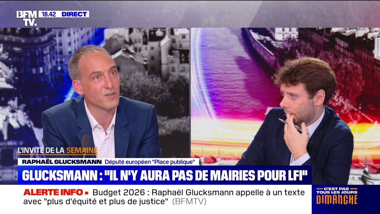 Municipales de 2026: "Il n'y aura pas de maires de La France insoumise", assure Raphaël Glucksmann ("Place publique")