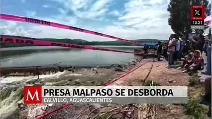 Se desborda presa del Malpaso en Aguascalientes después de 2 años de sequía