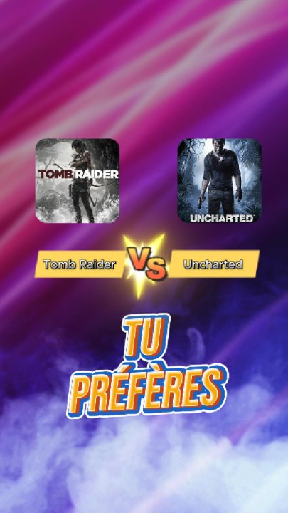 Tu préfères 👀 #23 #VideoGame #TombRaider #Uncharted #Exclu