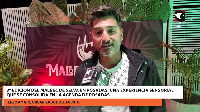 3° Edición del Malbec De Selva en Posadas: una experiencia sensorial que se consolida en la agenda de posadas