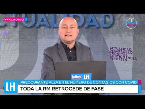 LH Noticias: ¡Suben contagios! RM retrocedió de fase y se bloquearán pases de movilidad sin 4° dosis