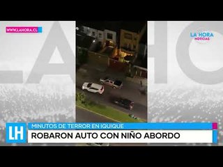 LH Noticias | Minutos de terror en Iquique: delincuentes robaron vehículo con un niño en su interior