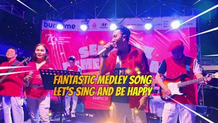 FANTASTIC MEDLEY SONGS. LET'S SING AND DANCE