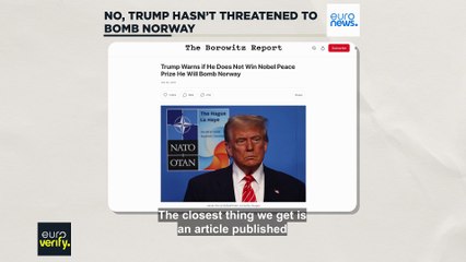 No, Trump hasn't threatened to bomb Norway if he doesn't get Nobel Peace Prize