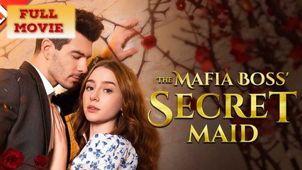 The Mafia Boss’ Secret Maid Full Movie