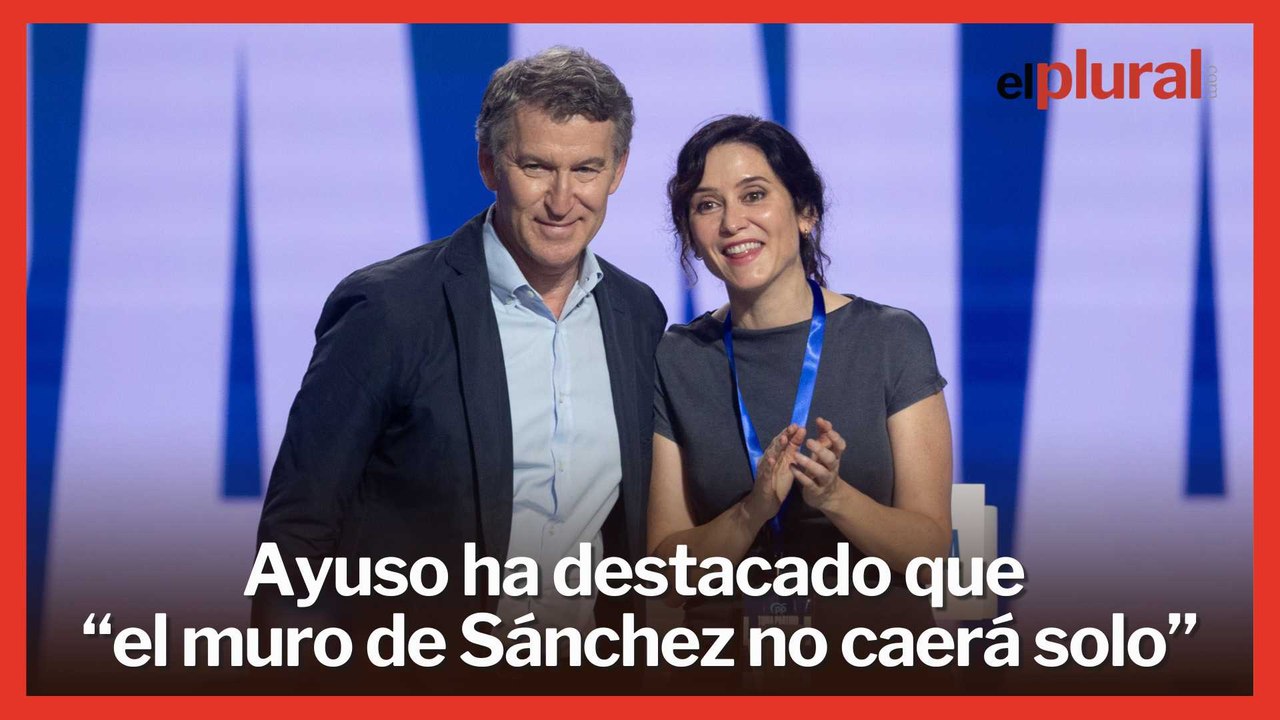 Ayuso llama a los españoles a unirse "su martillo” para derribar “el muro de Sánchez”