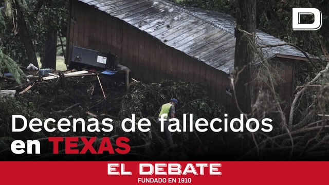 Los destrozos de las inundaciones que han dejado decenas de fallecidos en Texas