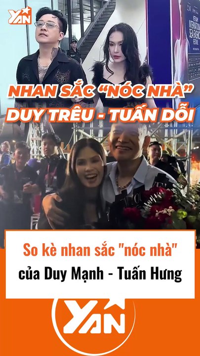 So kè nhan sắc của vợ Duy Mạnh và Tuấn Hưng
