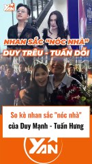 So kè nhan sắc của vợ Duy Mạnh và Tuấn Hưng