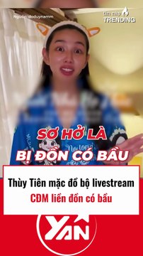 Thùy Tiên mặc đồ bộ livestream, CĐM liền đồn có bầu