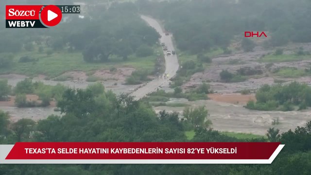 Texas’ta etkili olan selde hayatını kaybedenlerin sayısı 82’ye yükseldi