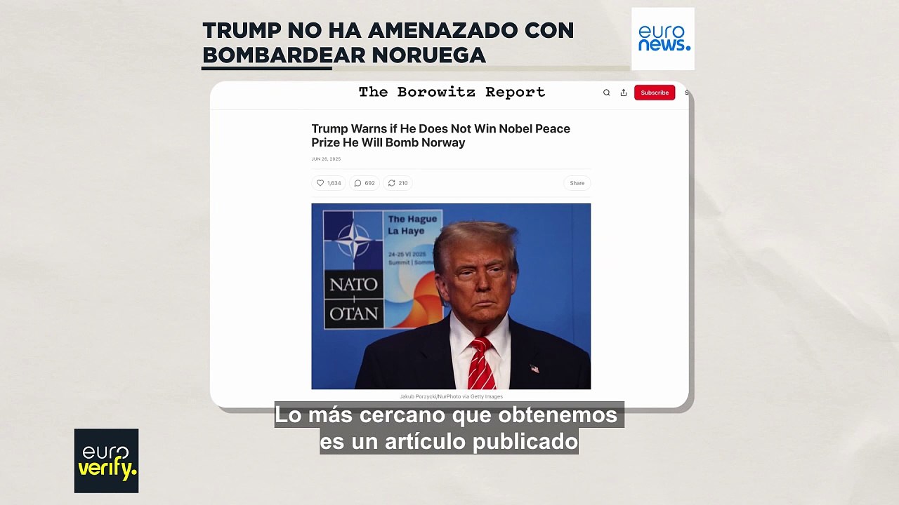 Euroverify: No, Trump no ha amenazado con bombardear Noruega si no le dan el Premio Nobel de la Paz