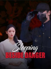 SLEEPING BESIDE DANGER- Drama FULL MOVIES ENGLISH SUB