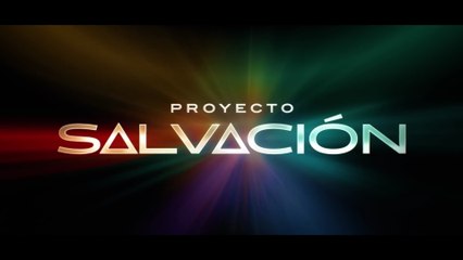 PROYECTO SALVACION (2026) Trailer - SPANISH