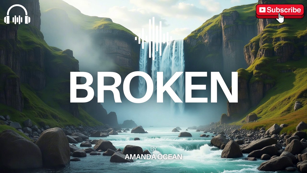BROKEN - BY AMANDA OCEAN - NEW TRENDING FAMOUS ENGLISH SONG - video ...