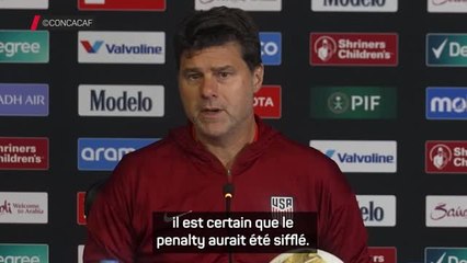 USA - Pochettino regrette un penalty non sifflé : "C'est une honte"