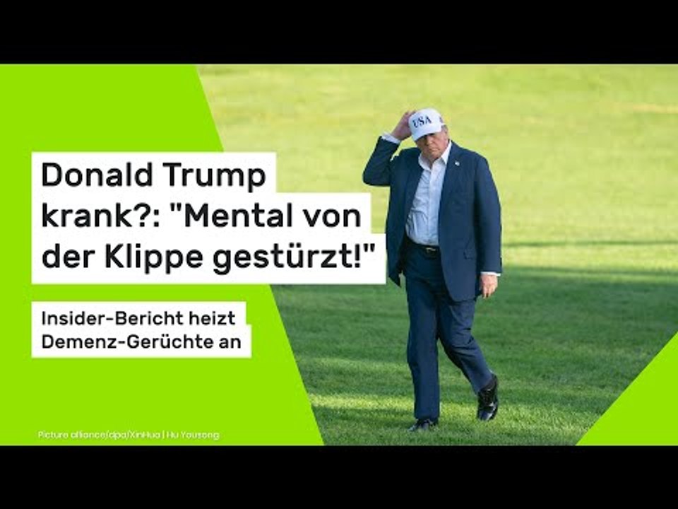 Donald Trump krank?: "Mental von der Klippe gestürzt!" Insider-Bericht heizt Demenz-Gerüchte an