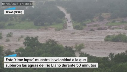 Así fue la crecida del río Llano en Texas durante las inundaciones