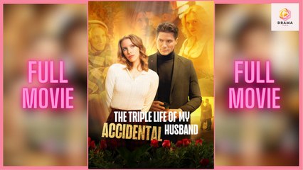 Accidental Tripled - Full Movie [EngSub]