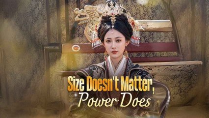 Size Doesn't Matter, Power Does full movie