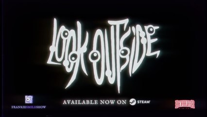 Look Outside Official Version 1.5 Update Launch Trailer