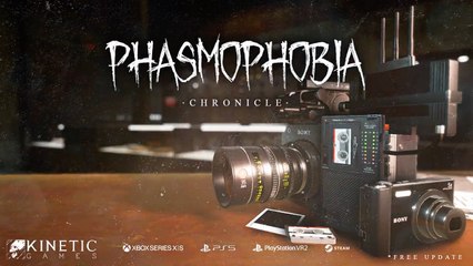 Phasmophobia Chronicle Official Launch Trailer