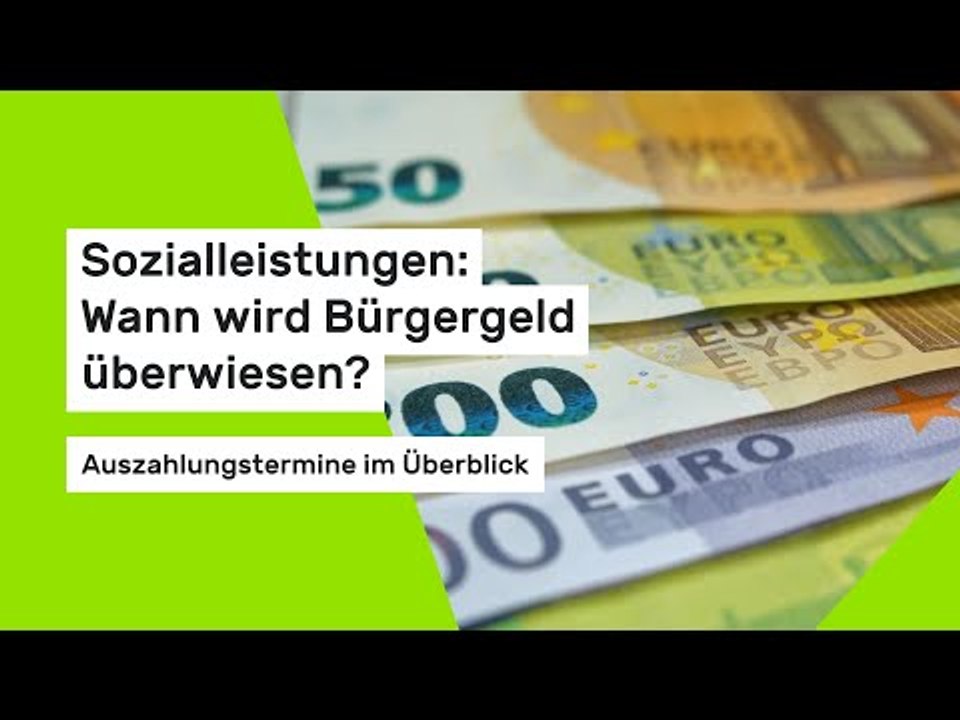 Sozialleistungen: Wann wird Bürgergeld überwiesen? Auszahlungstermine im Überblick