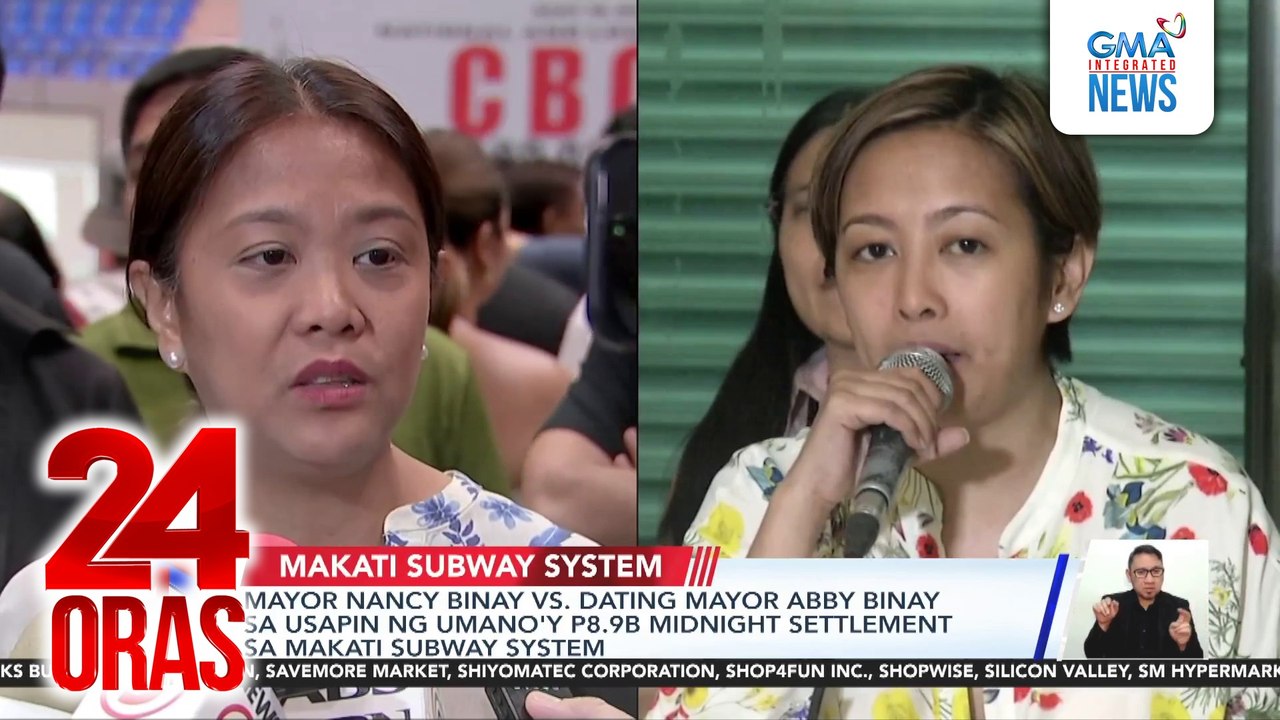 Mayor Nancy Binay vs. dating Mayor Abby Binay sa usapin ng umano'y P8.9B midnight settlement sa Makati Subway System | 24 Oras