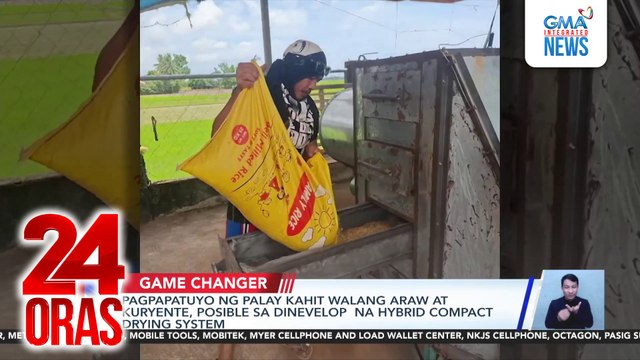 Pagpapatuyo ng palay kahit walang araw at kuryente, posible sa dinevelop na Hybrid Compact Drying System | 24 Oras