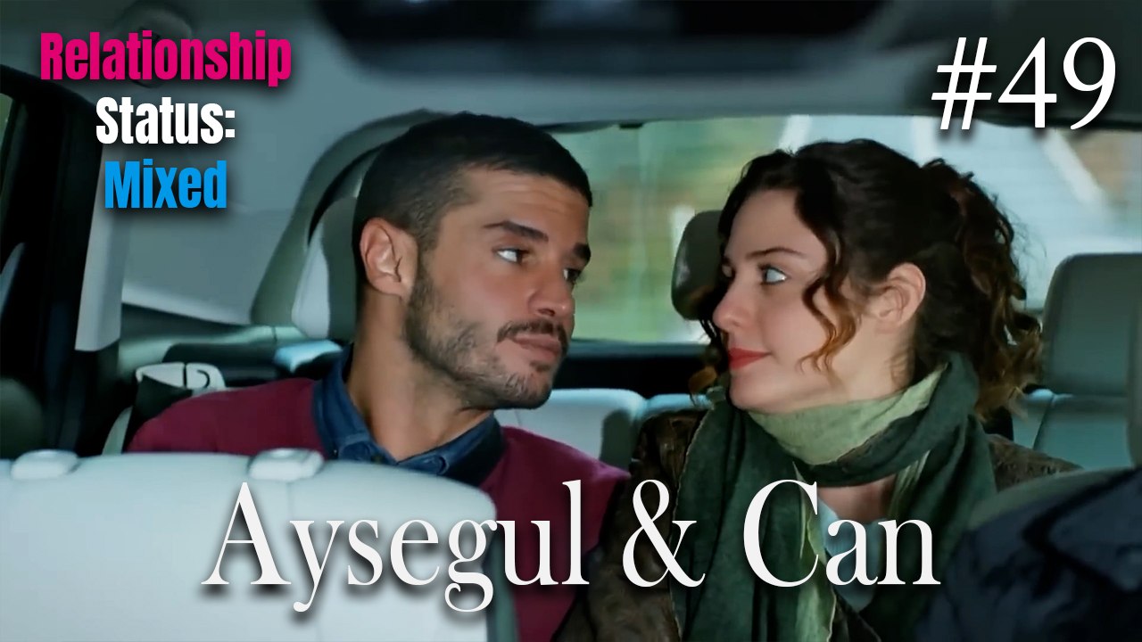 Ayşegül & Can #49
