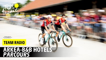 Arkéa-B&B Hotels radio : Parcours - Stage 3 - Tour de France 2025