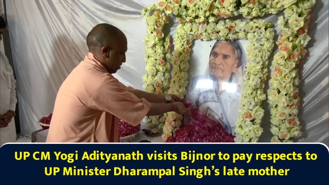 UP CM Yogi Adityanath visits Bijnor to pay respects to UP Minister Dharampal Singh’s late mother