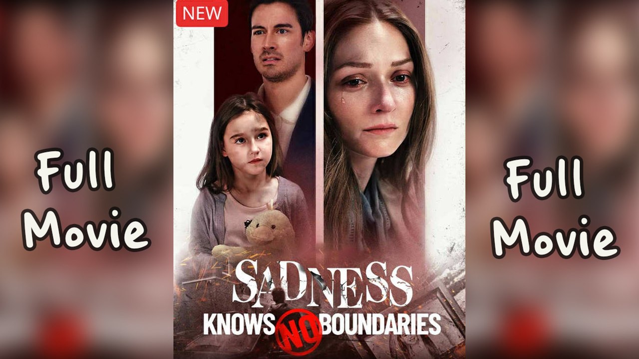 #Shortfilm Sadness Knows No Boundaries Full #FullHD #TopMovie  #NewTVShow2025