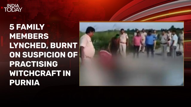Bihar horror: 5 family members lynched, burnt over witchcraft suspicion in Purnia