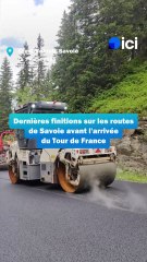 À l'approche du Tour de France, la Savoie avance des travaux sur des portions de routes