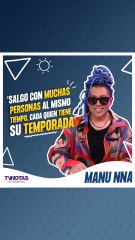 Manu Nna ¿no cree en la monogamia? Le es leal a una persona especial