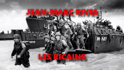 Jean-Marc Rives - Les Ricains (Audio Officiel Remasterisé)