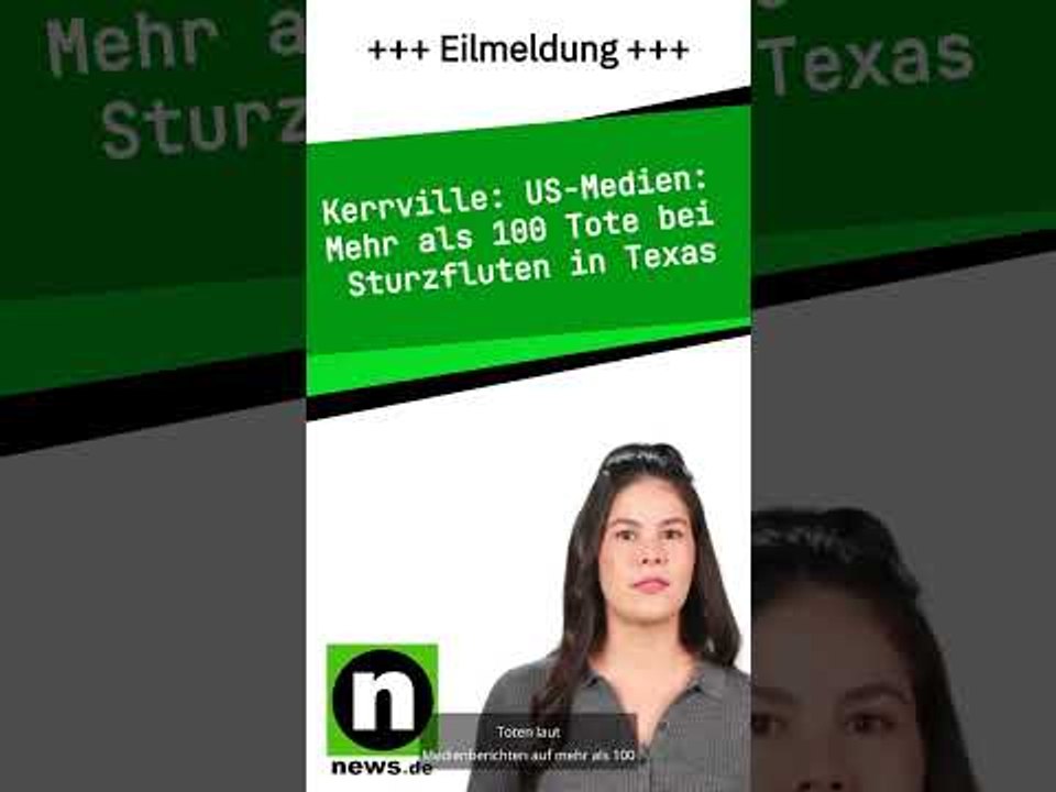 US-Medien: Mehr als 100 Tote bei Sturzfluten in Texas