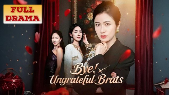 Bye! Ungrateful Brats - Too late to get her back - The Ex-wife's Revenge It's Me, Dragon Mother