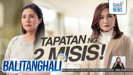 Intense na tapatan sa pagitan nina "Felma" at "Hazel," ipinasilip sa teaser ng GMA Afternoon Prime Series na "Cruz vs. Cruz" | Balitanghali