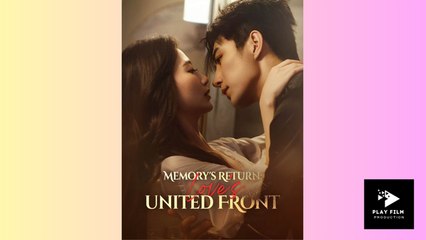 Memory's Return Love's United Front (DUBBED) - Full Movie (2025)