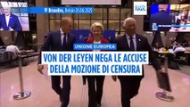Censura Commissione Ue: von der Leyen nega le accuse e parla di 