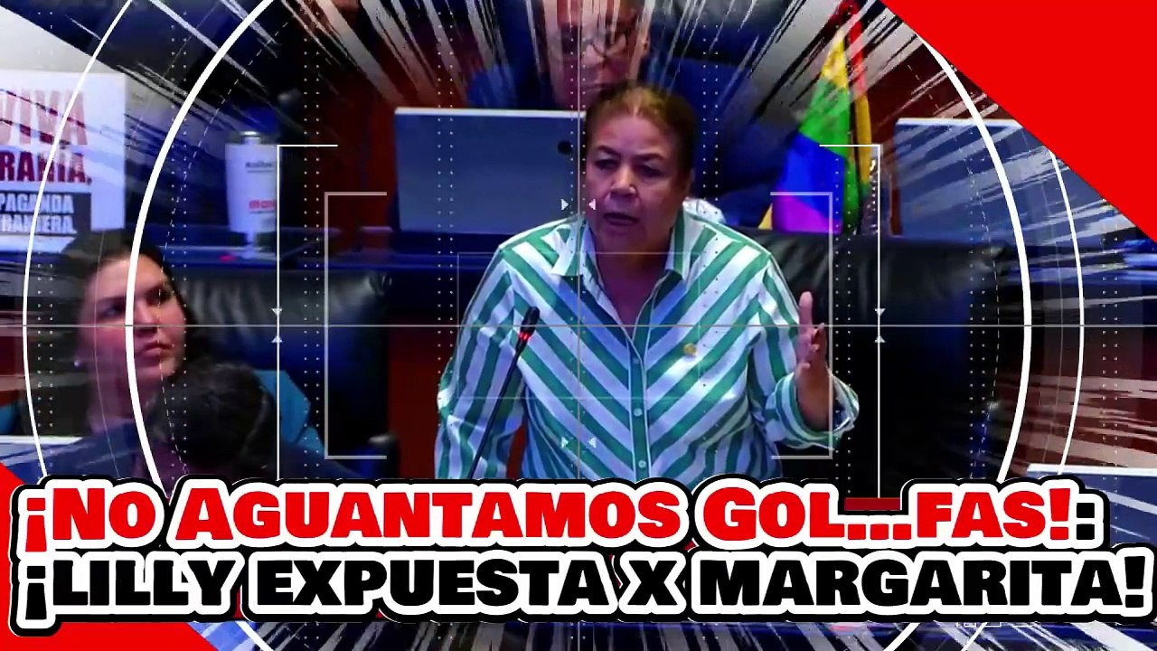 🔥🚨¡NO AGUANTÁBAMOS A LA GOL…FA! ¡LILLY EXPUESTA por MARGARITA VALDEZ REVELA POR QUÉ la CORRIERON!
