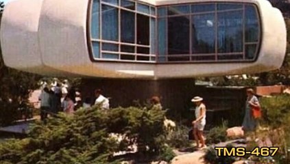 House Of The Future--Disneyland History--TMS-467
