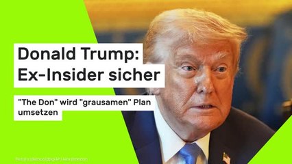 Donald Trump: Ex-Insider sicher: "The Don" wird "grausamen" Plan umsetzen